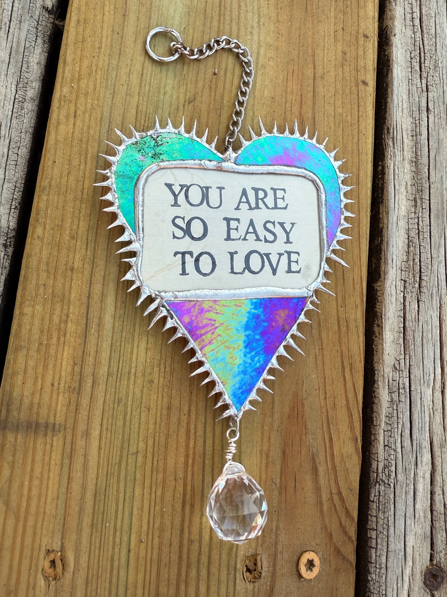 “You Are So Easy To Love” Iridescent Red Stained Glass Heart w/ Rainbow Prism Suncatcher | Hand Stamped Poetry | Spiky Soft Solder | Home Decor 