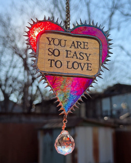 “You Are So Easy To Love” Iridescent Red Stained Glass Heart w/ Rainbow Prism Suncatcher | Hand Stamped Poetry | Spiky Soft Solder | Home Decor 