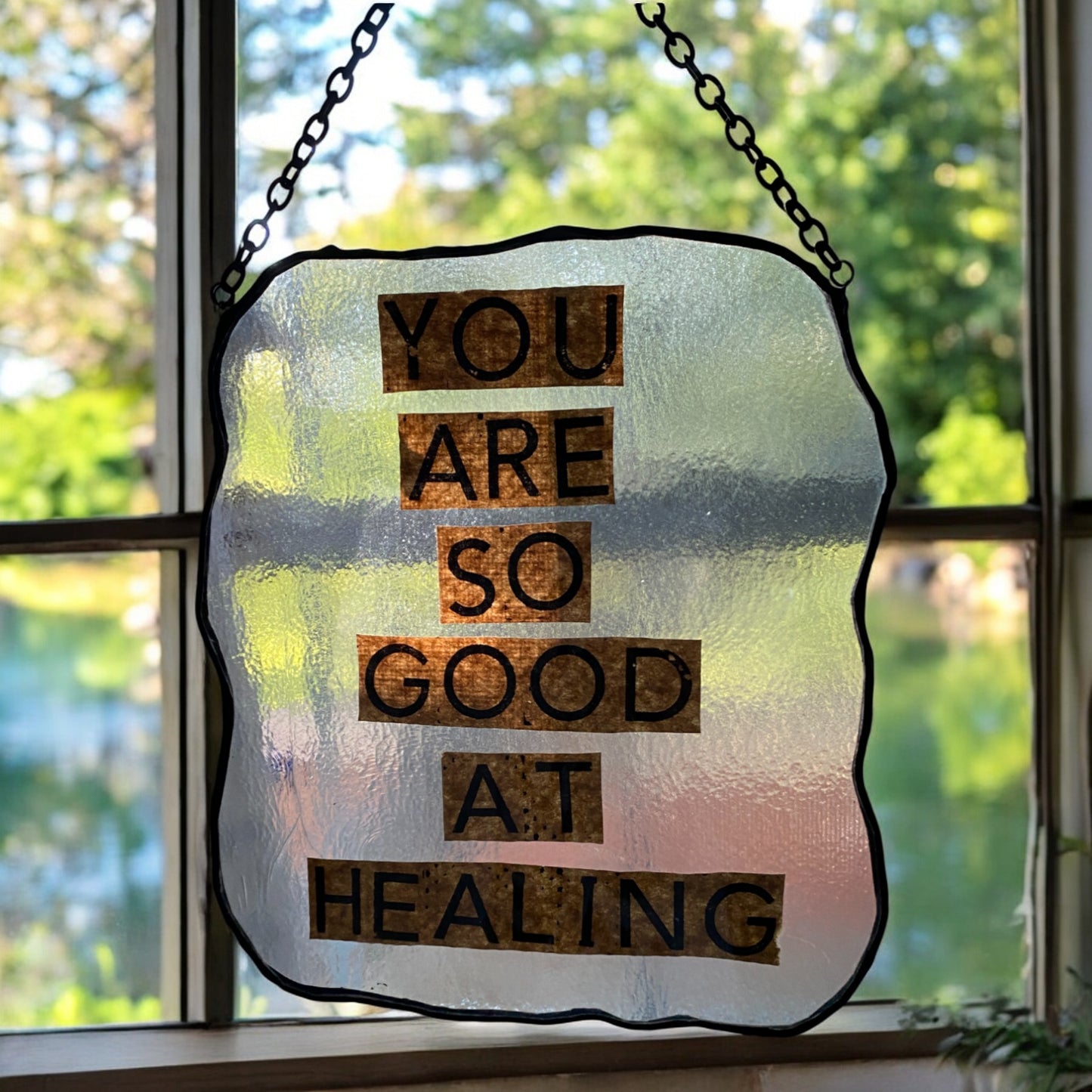 You Are So Good At Healing Stained Glass Panel